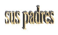 sus padres