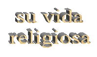 su vida religiosa